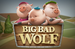 Big Bad Wolf